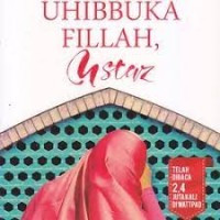 Image of ANA UHIBBUKA FILLAH, USTAZ