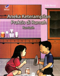 Image of ANEKA KETRAMPILAN PRAKTIS DI RUMAH
