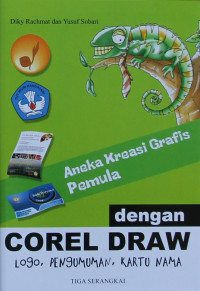 Image of Aneka  Kreasi Grafis Pemula dengan COREL DRAW, LOGO, PENGUMUMAN, KARTU NAMA