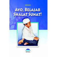 Image of AYO, BELAJAR SHALAT SUNAT!