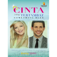 Image of CINTA YANG TERTAMBAT SOMETHING BLUE