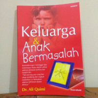 Image of Keluarga dan Anak Bermasalah