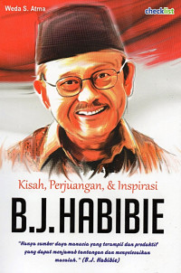 Image of Kisah, Perjuangan, & Inspirasi B.J. HABIBIE