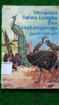 Image of MENGENAL SATWA LANGKA DAN LINGKUNGANNYA