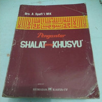 Image of PENGANTAR SHALAT YANG KHUSYU