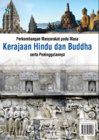 Image of PERKEMBANGAN MASYARAKAT PADA MASA KERAJAAN HINDU DAN BUDDHA