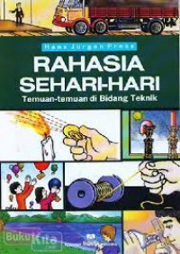Image of RAHASIA SEHARI-HARI Temuan-temuan di Bidang Teknik