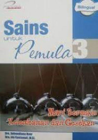 Image of Sains untuk Pemula Mari Bermain Kelembaman dan Gesekan