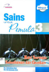 Image of Sains untuk Pemula Mari Bermain Kelembaman dan Gesekan