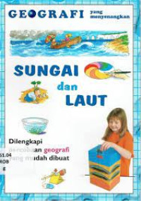 Image of SUNGAI, LAUT, DAN BUMI KITA
